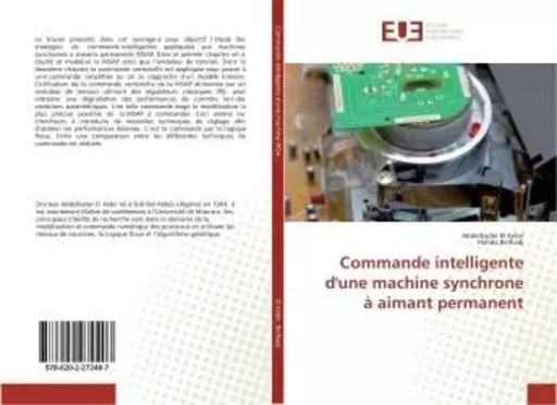 Commande intelligente d'une machine synchrone à aimant permanent - Abdelkader El Kebir - UNIV EUROPEENNE