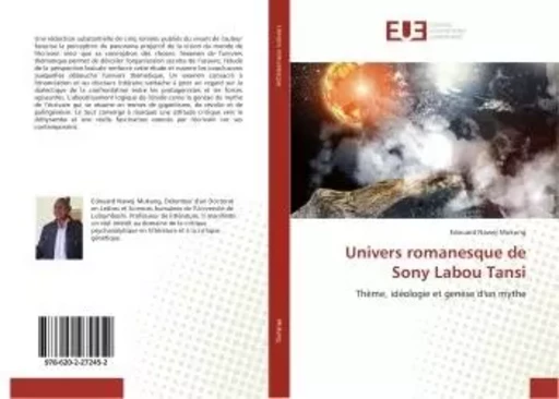 Univers romanesque de Sony Labou Tansi - Edouard Nawej Mukung - UNIV EUROPEENNE