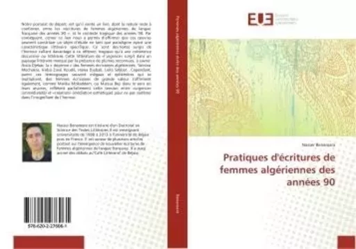 Pratiques d'écritures de femmes algériennes des années 90 - Nasser Benamara - UNIV EUROPEENNE