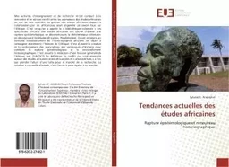 Tendances actuelles des études africaines