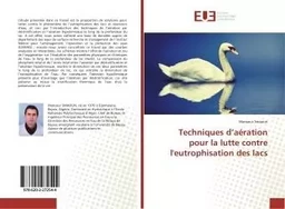 Techniques d'aération pour la lutte contre l'eutrophisation des lacs