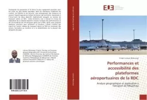 Performances et accessibilité des plateformes aéroportuaires de la RDC - Crispin Lukusa Mukunayi - UNIV EUROPEENNE