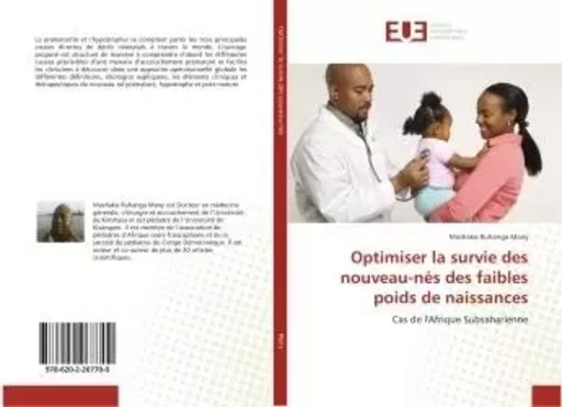 Optimiser la survie des nouveau-nes des faibles poids de naissances - Mashako Many - UNIV EUROPEENNE