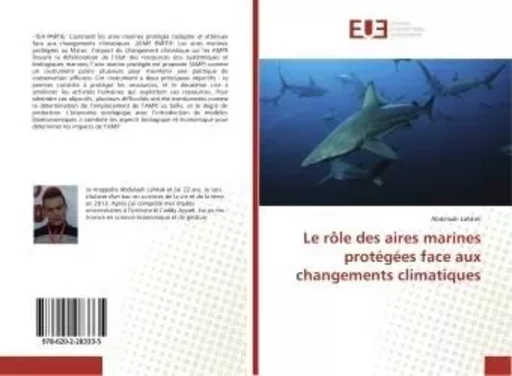 Le role des aires marines protegees face aux changements climatiques - Abdelaali Lahkak - UNIV EUROPEENNE