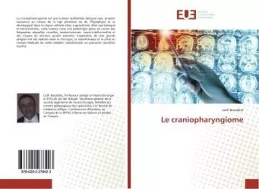 Le craniopharyngiome - Lotfi Boublata - UNIV EUROPEENNE