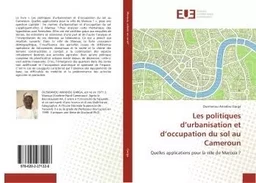 Les politiques d'urbanisation et d'occupation du sol au Cameroun