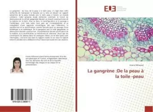 La gangrène :De la peau à la toile -peau - Imene Alihassen - UNIV EUROPEENNE