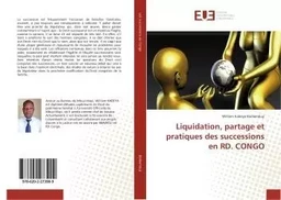 Liquidation, partage et pratiques des successions en RD. CONGO