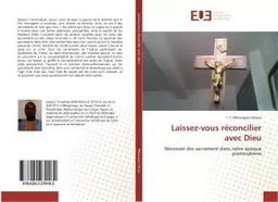 Laissez-vous réconcilier avec Dieu