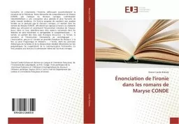 Énonciation de l'ironie dans les romans de Maryse CONDE