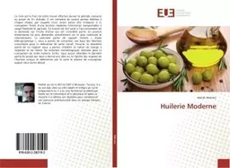 Huilerie Moderne