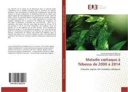 Maladie coeliaque A Tebessa de 2000 A 2014