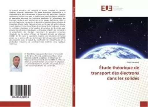 Etude theorique de transport des electrons dans les solides - Zahir Rouabah - UNIV EUROPEENNE