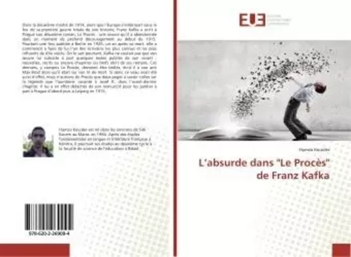 L'absurde dans "Le Procès" de Franz Kafka - Hamza Kouider - UNIV EUROPEENNE