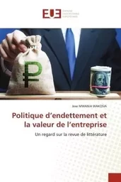 Politique d'endettement et la valeur de l'entreprise