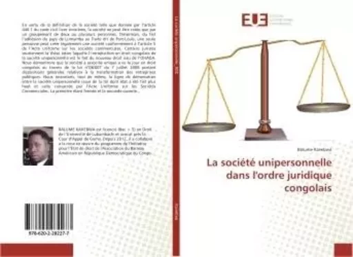 La société unipersonnelle dans l'ordre juridique congolais - Balume Kavebwa - UNIV EUROPEENNE