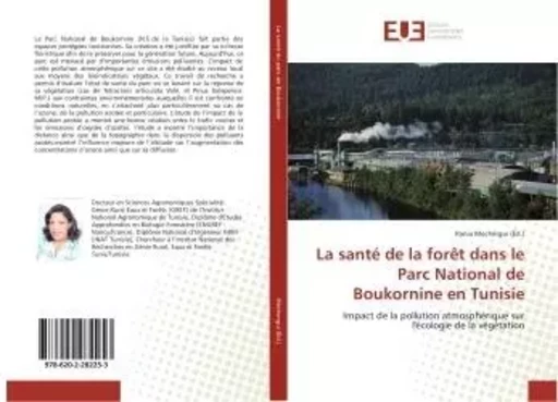 La sante de la foret dans le Parc National de Boukornine en Tunisie - Rania Mechergui - UNIV EUROPEENNE