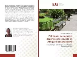 Politiques de securite, depenses de securite en Afrique Subsaharienne