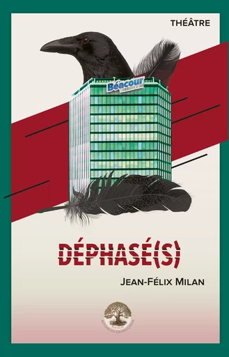 déphasé(s) - Jean Félix Milan - GRAND CHENE