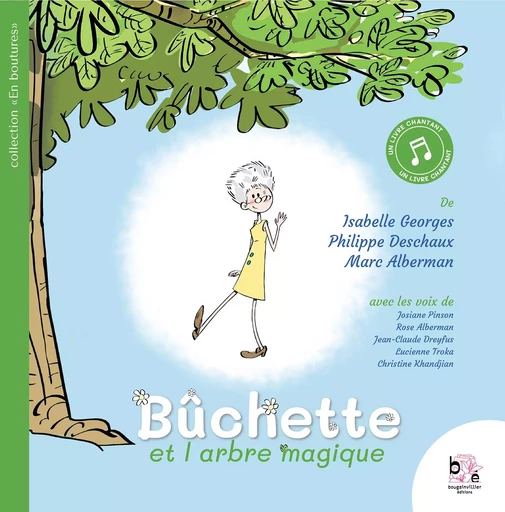 Bûchette et l'arbre magique - Isabelle Georges - BOUGAINVILLIER