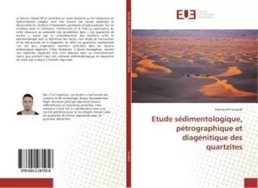 Etude sédimentologique, pétrographique et diagénitique des quartzites - Amirouche Louaidi - UNIV EUROPEENNE