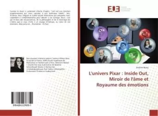 L'univers Pixar : Inside Out, Miroir de l'âme et Royaume des émotions - Océane Bruey - UNIV EUROPEENNE