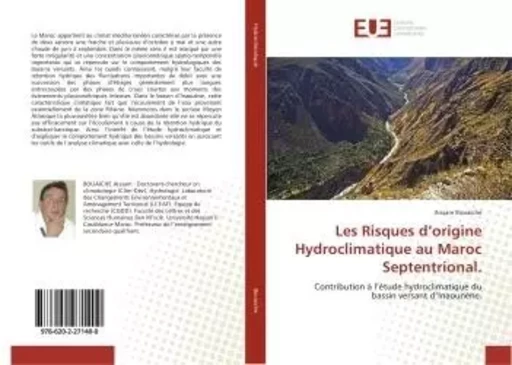 Les Risques d'origine Hydroclimatique au Maroc Septentrional. - Aissam Bouaiche - UNIV EUROPEENNE