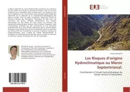 Les Risques d'origine Hydroclimatique au Maroc Septentrional.