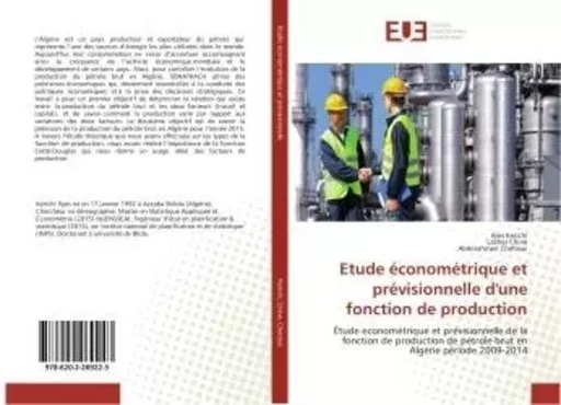 Etude économétrique et prévisionnelle d'une fonction de production - Ilyes Kerichi - UNIV EUROPEENNE