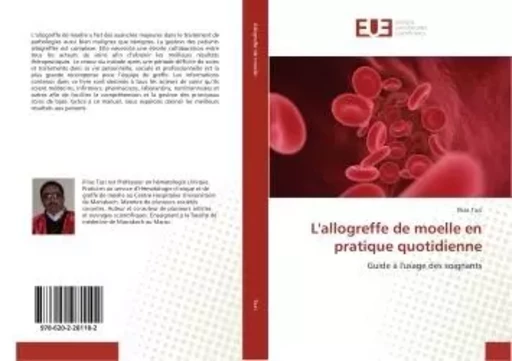 L'allogreffe de moelle en pratique quotidienne - Illias Tazi - UNIV EUROPEENNE