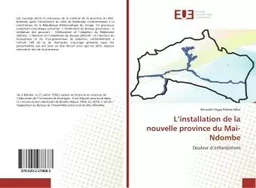 L'installation de la nouvelle province du Mai-Ndombe