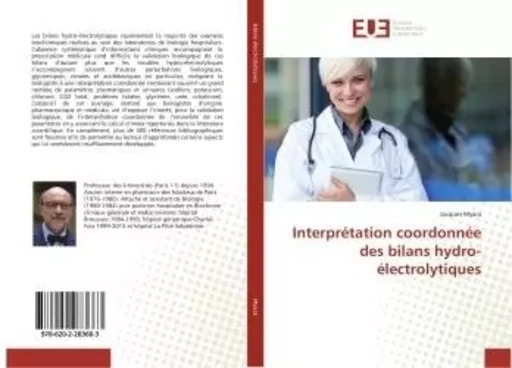 Interprétation coordonnée des bilans hydro-électrolytiques - Jacques Myara - UNIV EUROPEENNE