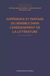 Expérience et partage du sensible dans l'enseignement de la littérature