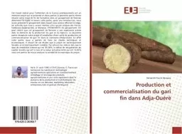 Production et commercialisation du gari fin dans Adja-Ouèrè