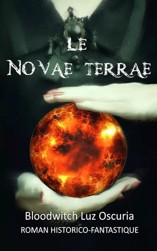 Le Novae Terrae - Bloodwitch Luz Oscuria - LUZ OSCURIA