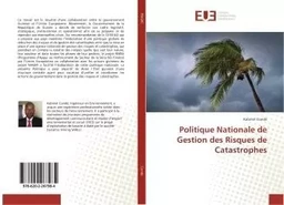 Politique Nationale de Gestion des Risques de Catastrophes