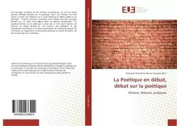 La Poétique en débat, débat sur la poétique