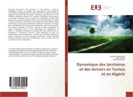 Dynamique des territoires et des terroirs en Tunisie et en Algérie - Hafedh Abdelmelek - UNIV EUROPEENNE