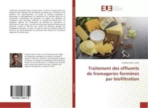 Traitement des effluents de fromageries fermières par biofiltration - Esteban Marín Uribe - UNIV EUROPEENNE