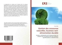 Gestion des ressources naturelles, business vert-alimentation durable