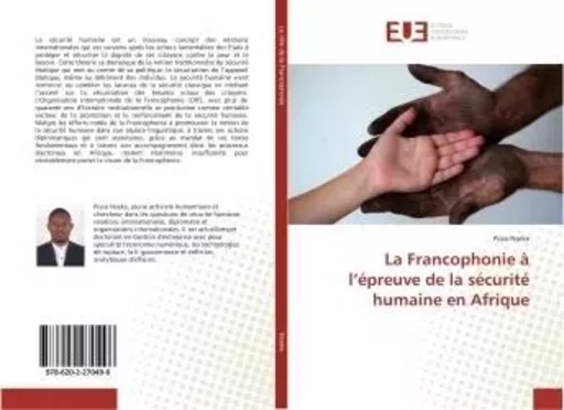 La Francophonie dans la promotion de la sécurité humaine en Afrique - Pisso Nseke - UNIV EUROPEENNE