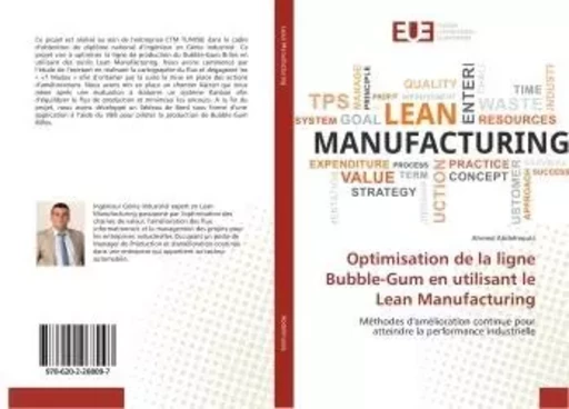 Optimisation de la ligne Bubble-Gum en utilisant le Lean Manufacturing - Ahmed Abdelmoula - UNIV EUROPEENNE