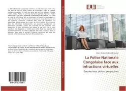 La Police Nationale Congolaise face aux infractions virtuelles