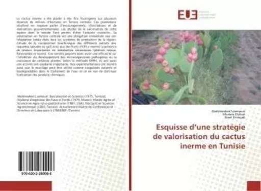 Esquisse d'une stratégie de valorisation du cactus inerme en Tunisie - Abdelwahed Laamouri - UNIV EUROPEENNE