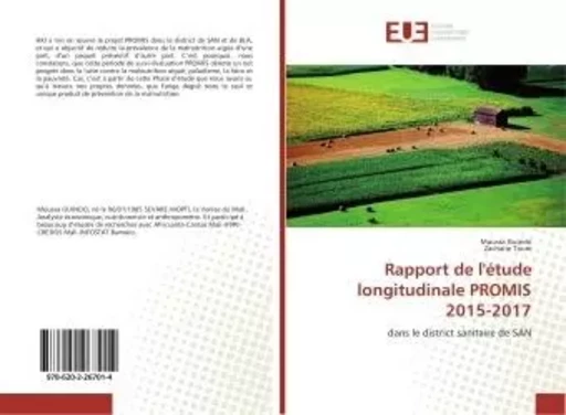 Rapport de l'etude longitudinale PROMIS 2015-2017 - Moussa Guindo - UNIV EUROPEENNE