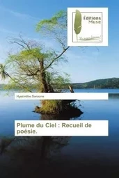 Plume du Ciel : Recueil de poésie.