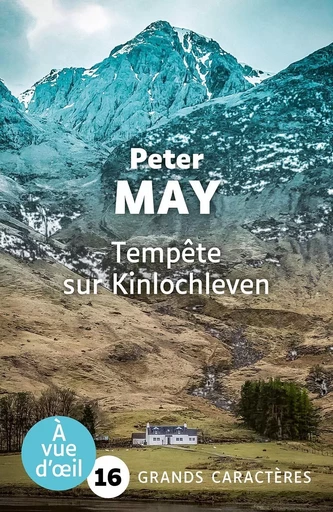 TEMPETE SUR KINLOCHLEVEN - Peter May - A VUE D OEIL