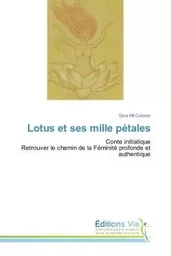 Lotus et ses mille petales