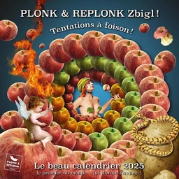 Calendrier 2025 Plonk & Replonk Zbigl!