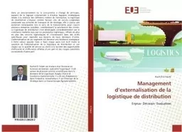 Management d'externalisation de la logistique de distribution